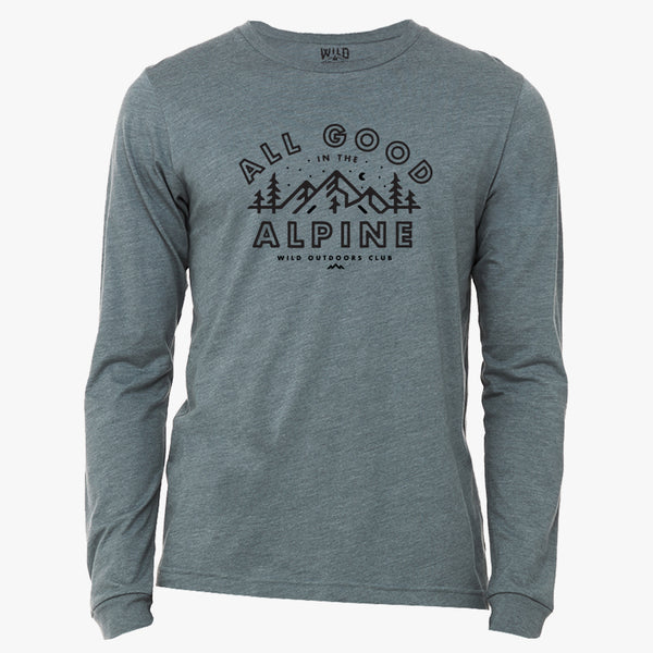 "ALL GOOD IN THE ALPINE" - LONG SLEEVE TEE