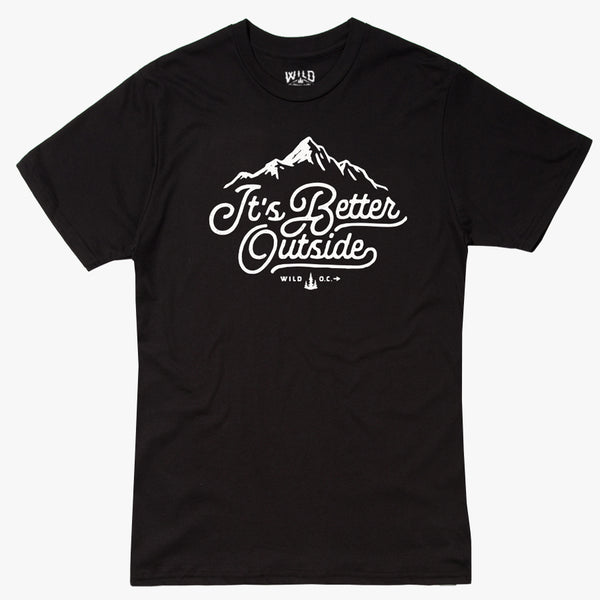 "IT'S BETTER OUTSIDE" - UNISEX TEES
