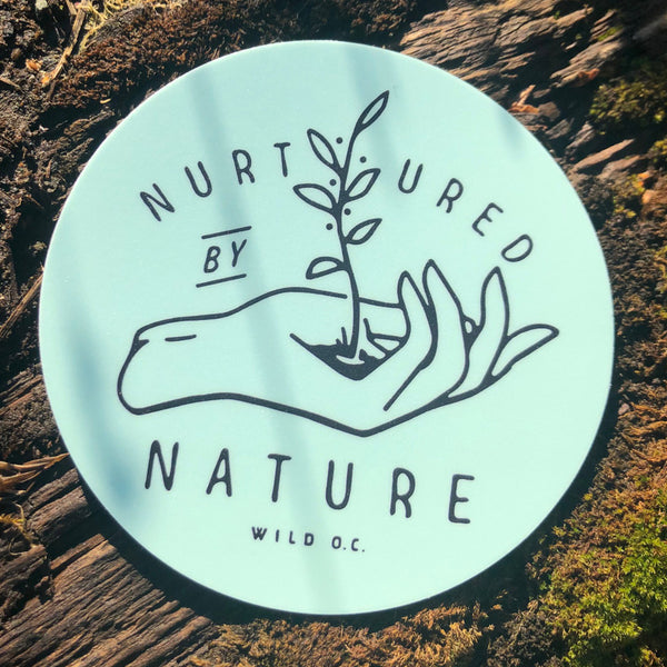 "NURTURED BY NATURE" STICKER