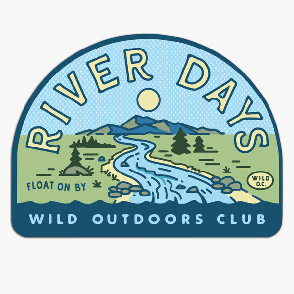 WILD - "RIVER DAYS" STICKER