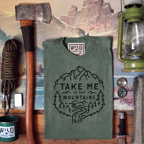 "TAKE ME TO THE MOUNTAINS" - MENS TEES