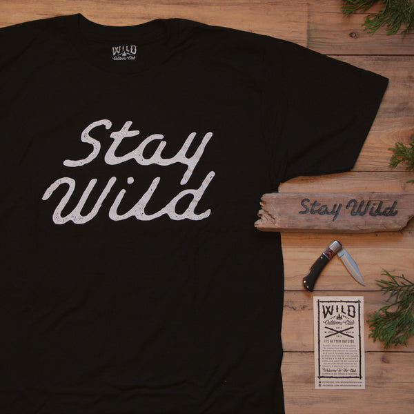 "STAY WILD" - MENS TEE - BLACK